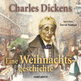 Hörbuch-Tipp: „Eine Weihnachtsgeschichte“