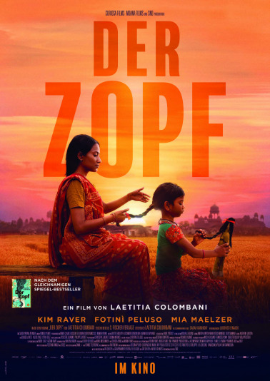 AB 7. MÄRZ IM KINO: „Der Zopf“ – drei Frauen, drei Kontinente, drei Schicksale