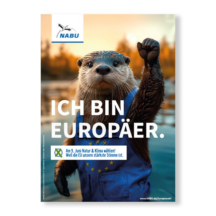 Am 9. Juni Natur und Klima wählen! – Weil die EU unsere stärkste Stimme ist