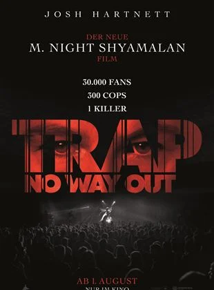 AB DEM 1. AUGUST IM KINO: „Trap: No Way Out“ – Ein Konzert, 30.000 Fans, 300 Polizisten und ein Serienmörder