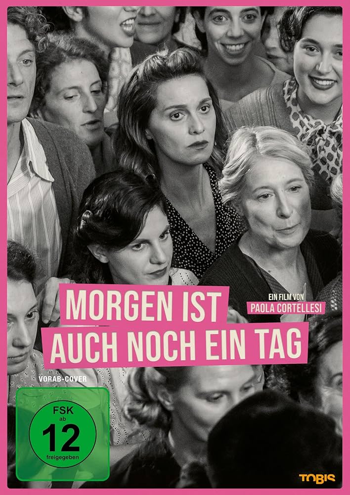 Heimkino-Tipp: „Morgen ist auch noch ein Tag“ – Italiens Film-Sensation von und mit Paola Cortellesi