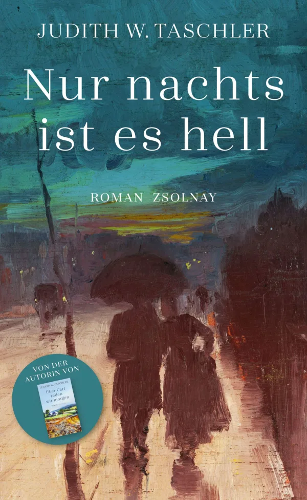 Buch-Tipp: „Nur nachts ist es hell“ von Judith W. Taschler – Der neue große Roman der geschickten Erzählerin