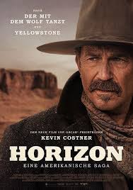AB 22.8. IM KINO: „Horizon – Eine Amerikanische Saga“ – Von und mit Oscar-Preisträger Kevin Costner