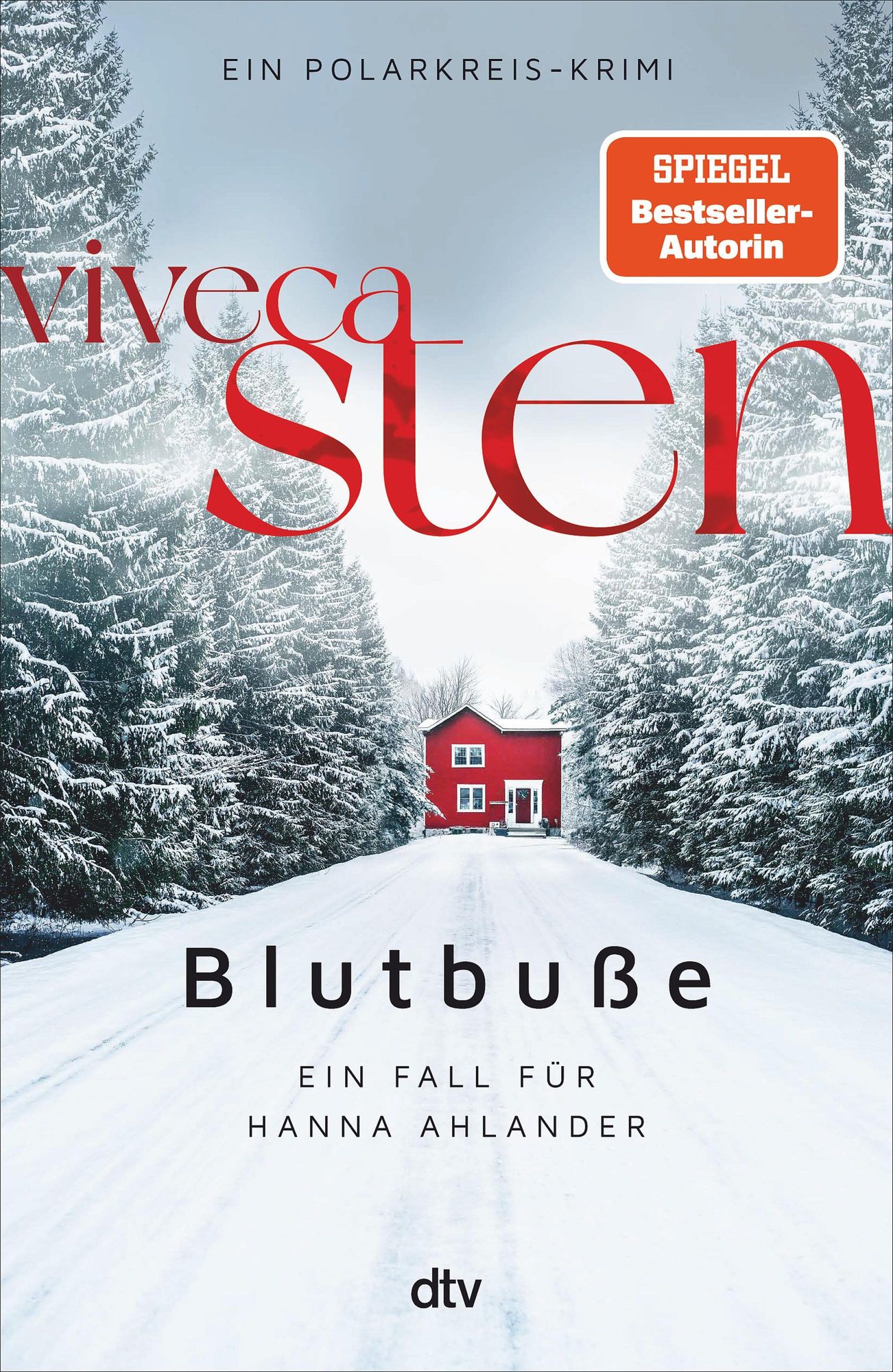 Buch-Tipp: „Blutbuße“ von Viveca Sten – Dritter Fall für die junge Kommissarin Hanna Ahlander und ihren Kollegen Daniel Lindskog