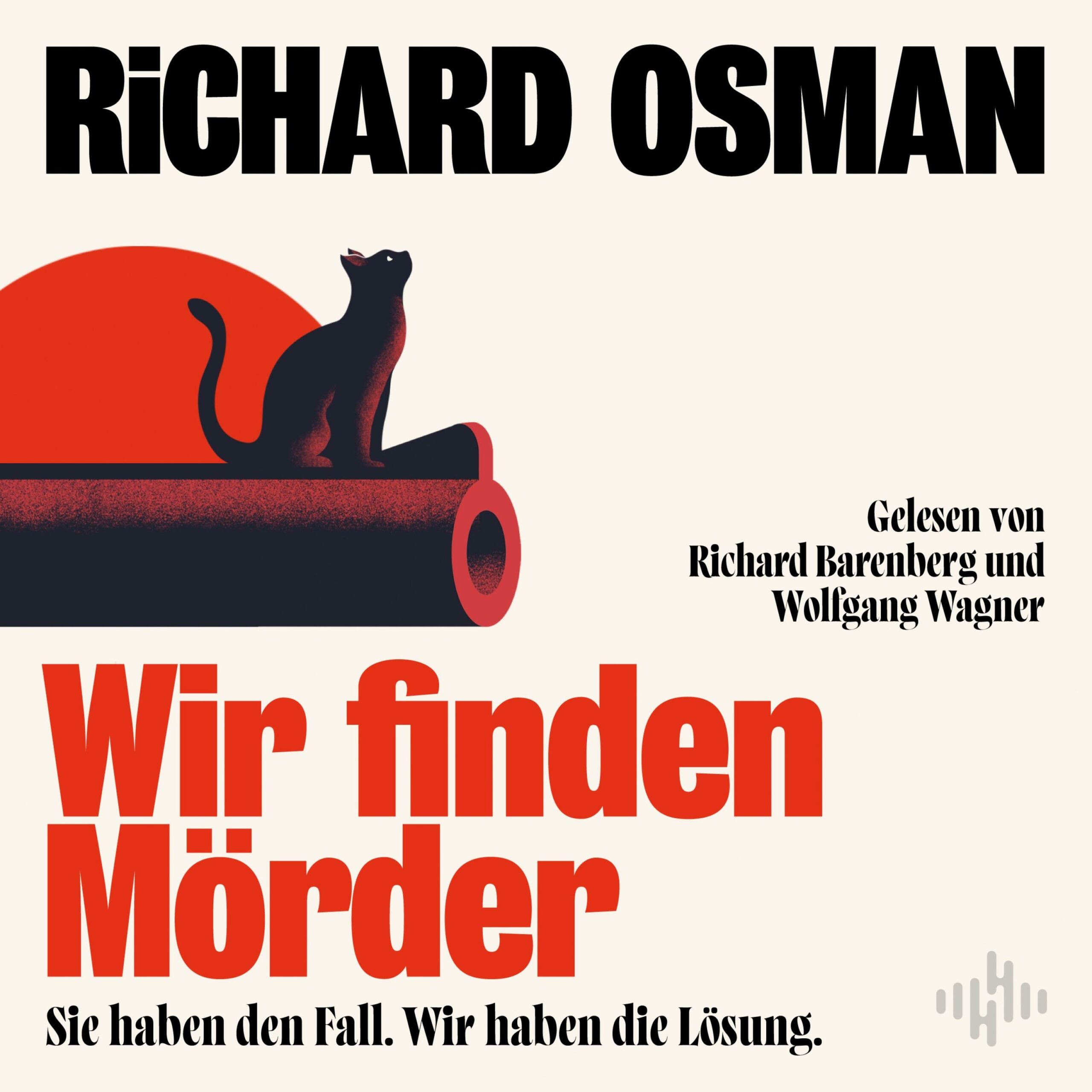 Hörbuch-Tipp: „Wir finden Mörder“ – Die neue Krimiserie von Bestsellerautor Richard Osman