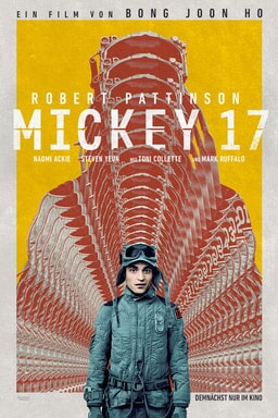 AB 06.03. IM KINO: „Mickey 17“ – Der neue Genie-Streich vom Oscar- prämierten Regisseur Bong Joon Ho