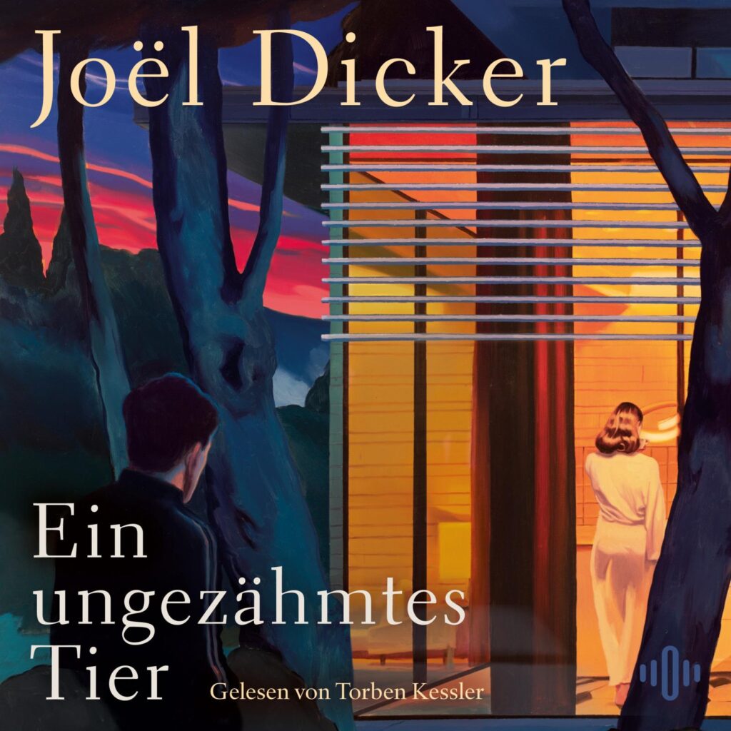 Hörbuch-Tipp: „Ein ungezähmtes Tier“ von Joël Dicker – Spannender Roman über ein schillerndes Ehepaar und einen raffinierten Juwelenraub