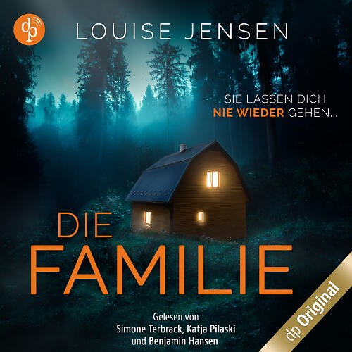 Hörbuch-Tipp: „Die Familie“ von Louise Jensen – Packender Psycho- Thriller, der einen nicht so schnell wieder loslässt