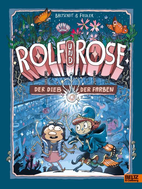 Kinderbuch-Tipp: „Rolf & Rose – Der Dieb der Farben“ von Martin Baltscheit und Max Fiedler – Supercooles Bilderbuch über einen kribbeligen Punk, der eine pastellfarbige Schönheit trifft